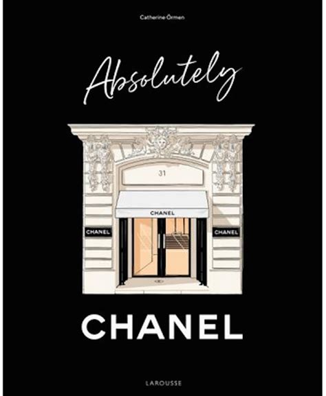 livre histoire chanel|Absolutely Chanel .